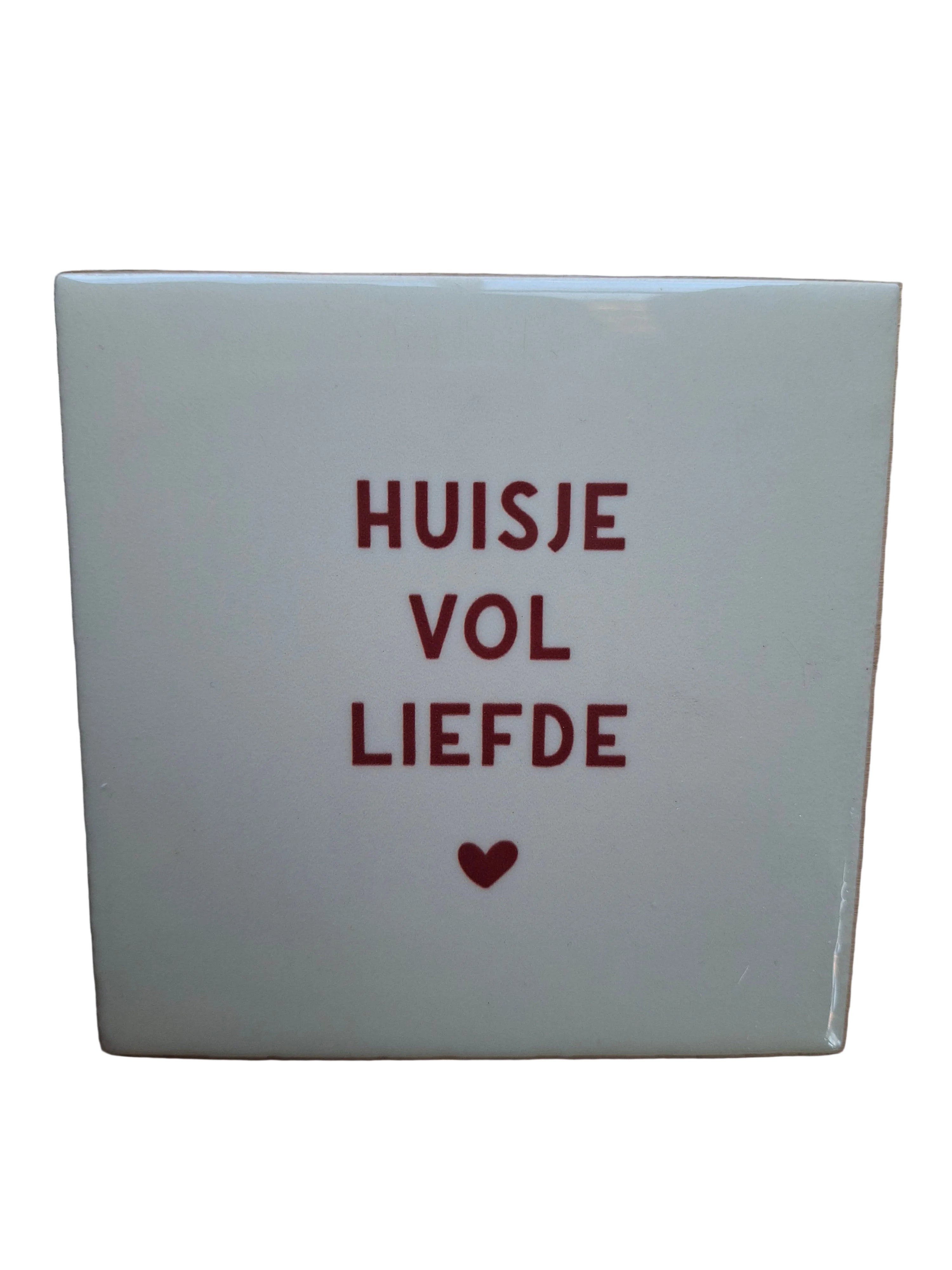 Tegeltje - Huisje vol liefde